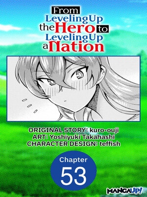 cover image of From Leveling Up the Hero to Leveling Up a Nation, Chapter 53